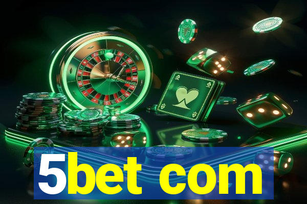 5bet com